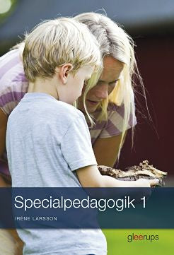 Valokuva kirjasta Irene Larsson Specialpedagogik 1, elevbok, kuuluu tuoteryhmään Ruots lapset nuoret ja sarjakuvat.