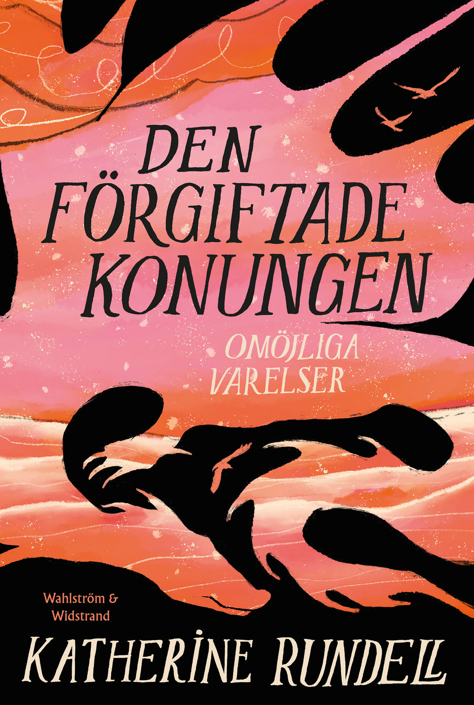 Valokuva kirjasta Katherine Rundell Den förgiftade konungen, kuuluu tuoteryhmään Ruots kaunokirjat.