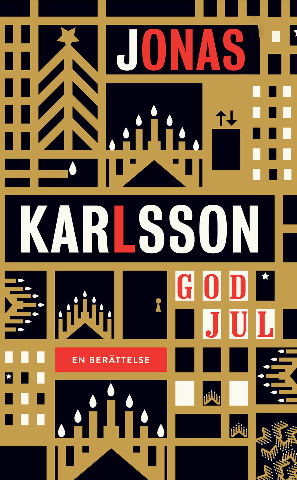 Valokuva kirjasta Jonas Karlsson God jul : en berättelse, kuuluu tuoteryhmään Ruots kaunokirjat.