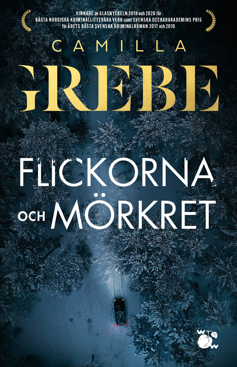 Valokuva kirjasta Camilla Grebe Flickorna och Mörkret, kuuluu tuoteryhmään Ruots kaunokirjat.