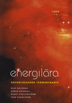 Valokuva kirjasta Olof Beckman / Göran Grimvall / Bengt Kjöllerström / Tage Sundström Energilära, kuuluu tuoteryhmään Ruots muu tieto.