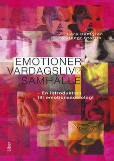 Emotioner, vardagsliv och samhälle
