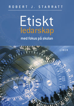 Valokuva kirjasta Robert J. Starratt Etiskt ledarskap, kuuluu tuoteryhmään Ruots muu tieto.