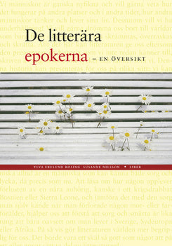Valokuva kirjasta Ylva Eresund Rosing / Susanne Nilsson De litterära epokerna, kuuluu tuoteryhmään Ruots muu tieto.