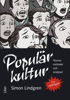 Valokuva kirjasta Simon Lindgren Populärkultur, kuuluu tuoteryhmään Ruots muu tieto.