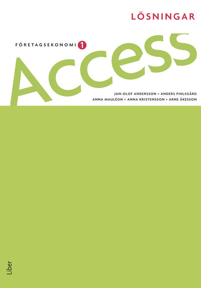 Valokuva kirjasta Jan-Olof Andersson / Anders Pihlsgård / Anna Kristensson / Arne Åkesson / Anna Mauléon Access 1, Lösningar, kuuluu tuoteryhmään Ruots lapset nuoret ja sarjakuvat.
