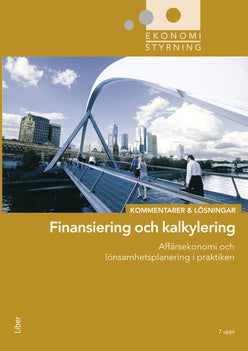 Valokuva kirjasta Jan-Olof Andersson / Cege Ekström / Anders Gabrielsson Ekonomistyrning  finansiering och kalkylering  Kommentarer och Lösningar, kuuluu tuoteryhmään Ruots muu tieto.