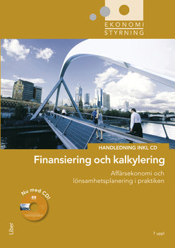 Valokuva kirjasta Jan-Olof Andersson / Cege Ekström Ekonomistyrning Finansiering och kalkylering Handledning + cd, kuuluu tuoteryhmään Ruots muu tieto.