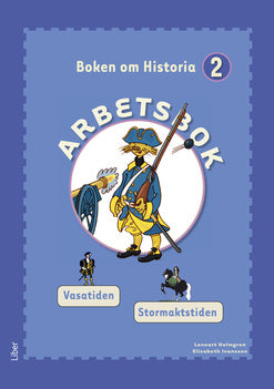 Valokuva kirjasta Stina Andersson / Elisabeth Ivansson Boken om Historia 2 Arbetsbok, kuuluu tuoteryhmään Ruots lapset nuoret ja sarjakuvat.