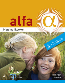 Valokuva kirjasta Lennart Undvall / Christina Melin / Jenny Ollén Matematikboken Alfa A, kuuluu tuoteryhmään Ruots lapset nuoret ja sarjakuvat.