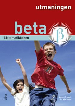 Valokuva kirjasta Lennart Undvall / Christina Melin / Jenny Ollén Matematikboken Beta Utmaningen, kuuluu tuoteryhmään Ruots lapset nuoret ja sarjakuvat.