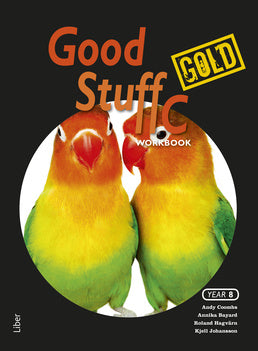 Valokuva kirjasta Annika Bayard / Andy Coombs / Roland Hagvärn / Kjell Johansson Good Stuff Gold C Workbook, kuuluu tuoteryhmään Ruots muu tieto.