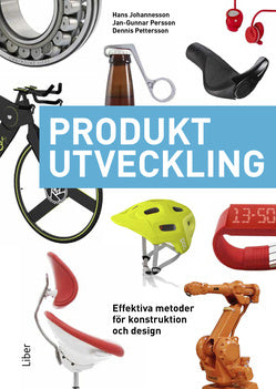 Valokuva kirjasta Hans Johannesson / Jan-Gunnar Persson / Dennis Pettersson Produktutveckling, kuuluu tuoteryhmään Ruots muu tieto.
