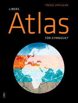 Valokuva kirjasta  Libers Atlas för gymnasiet, kuuluu tuoteryhmään Ruots muu tieto.