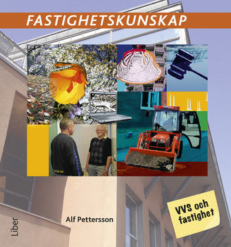 Valokuva kirjasta Alf Pettersson Fastighetskunskap, kuuluu tuoteryhmään Ruots lapset nuoret ja sarjakuvat.