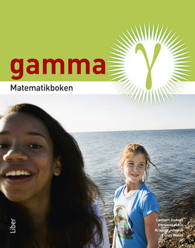 Valokuva kirjasta Lennart Undvall / Christina Melin / Kristina Johnson / Conny Welén Matematikboken Gamma Grundbok, kuuluu tuoteryhmään Ruots lapset nuoret ja sarjakuvat.