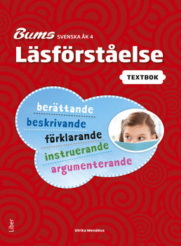 Valokuva kirjasta Ulrika Wendéus Bums Läsförståelse åk 4 texter, kuuluu tuoteryhmään Ruots muu tieto.