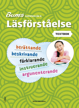 Valokuva kirjasta Ulrika Wendéus Bums Läsförståelse åk 6 texter, kuuluu tuoteryhmään Ruots muu tieto.