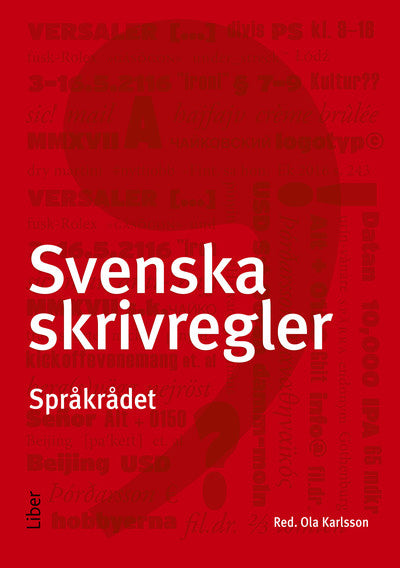 Valokuva kirjasta  Svenska skrivregler, kuuluu tuoteryhmään Ruots muu tieto.