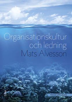 Valokuva kirjasta Mats Alvesson Organisationskultur och ledning, kuuluu tuoteryhmään Ruots muu tieto.