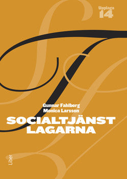 Valokuva kirjasta Gunnar Fahlberg / Monica Larsson / Nils Magnusson Socialtjänstlagarna : bakgrund och tillämpning, kuuluu tuoteryhmään Ruots muu tieto.