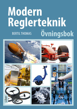 Valokuva kirjasta Bertil Thomas Modern reglerteknik Övningsbok, kuuluu tuoteryhmään Ruots muu tieto.