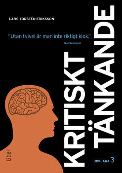 Valokuva kirjasta Lars Torsten Eriksson Kritiskt tänkande, kuuluu tuoteryhmään Ruots muu tieto.