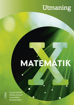 Valokuva kirjasta Lennart Undvall / Kristina Johnson / Conny Welén / Sara Ramsfeldt Matematik X Utmaning, kuuluu tuoteryhmään Ruots lapset nuoret ja sarjakuvat.