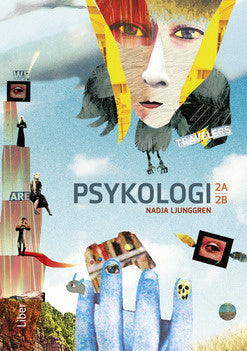 Valokuva kirjasta Nadja Ljungren Psykologi för gymnasiet 2a och 2b, kuuluu tuoteryhmään Ruots muu tieto.