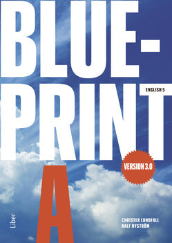 Valokuva kirjasta Christer Lundfall / Ralf Nyström Blueprint A version 3.0 Kursbok, kuuluu tuoteryhmään Ruots lapset nuoret ja sarjakuvat.