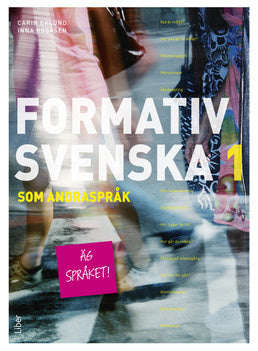 Valokuva kirjasta Carin Eklund / Inna Rösåsen Formativ svenska som andraspråk 1, kuuluu tuoteryhmään Ruots lapset nuoret ja sarjakuvat.
