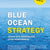 Tuotteen Blue ocean strategy : skapa nya marknader utan konkurrens pikkukuva 3