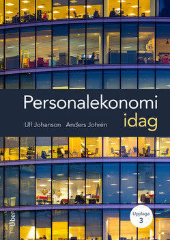Valokuva kirjasta Ulf Johansson / Anders Johrén Personalekonomi idag, kuuluu tuoteryhmään Ruots muu tieto.