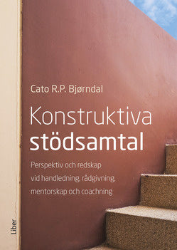 Valokuva kirjasta Cato R.P. Bjørndal Konstruktiva stödsamtal, kuuluu tuoteryhmään Ruots muu tieto.