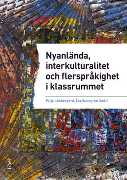 Valokuva kirjasta Pirjo Lahdenperä / Eva Sundgren / Saman Abdoka / Gustav Bockgård / Birgitta Norberg Brorsson / Anna Ehrli / Marie Evans / Hans-Olof Gustavsson / Annaliina Gynne / Anette Hansson / Birgitta Jansson / Linda Jonsson / Intisar Khalid / Håkan Landqvist / Niclas Månsson / Ali Osman / Thorsten Schröter / Karin Sheikhi / Hanna Simola / Gudrun Svensson / Tamar Ucar Nyanlända, interkulturalitet och flerspråkighet i klassrummet - undervisning på vetenskaplig grund och beprövad erfarenhet, kuuluu tuoteryhmään Ruots muu tieto.