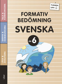 Valokuva kirjasta  Tummen upp! Svenska Formativ bedömning åk 6, kuuluu tuoteryhmään Ruots lapset nuoret ja sarjakuvat.