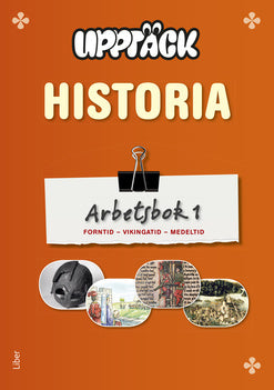Valokuva kirjasta Petter Ljunggren / Emma Frey-Skött / Thomas Persson Upptäck Historia Arbetsbok 1, kuuluu tuoteryhmään Ruots muu tieto.