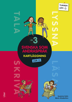 Valokuva kirjasta Susanne Holm / Marie Wredenfors Tummen upp! Svenska som andraspråk kartläggning åk 3, kuuluu tuoteryhmään Ruots lapset nuoret ja sarjakuvat.