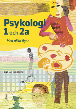 Valokuva kirjasta Nadja Ljunggren Psykologi 1 och 2a, kuuluu tuoteryhmään Ruots lapset nuoret ja sarjakuvat.