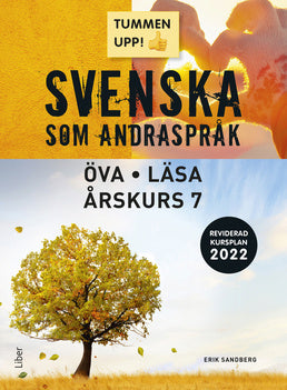 Valokuva kirjasta Erik Sandberg Tummen upp! Svenska som andraspråk Öva - Läsa åk 7, kuuluu tuoteryhmään Ruots lapset nuoret ja sarjakuvat.