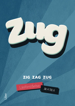 Valokuva kirjasta  Zig Zag Zug - Zug läsförståelse åk 4-6, kuuluu tuoteryhmään Ruots muu tieto.