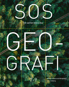 Valokuva kirjasta Mikael Gardestrand Bengtsson / Lars Lindberg SOS Geografi 7-9, kuuluu tuoteryhmään Ruots lapset nuoret ja sarjakuvat.
