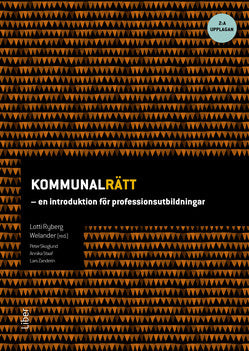 Valokuva kirjasta  Kommunalrätt : en introduktion för professionsutbildningar, kuuluu tuoteryhmään Ruots muu tieto.