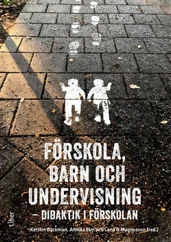Valokuva kirjasta  Förskola, barn och undervisning : didaktik i förskolan, kuuluu tuoteryhmään Ruots muu tieto.