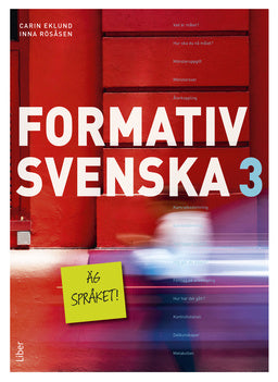 Valokuva kirjasta Carin Eklund / Inna Rösåsen Formativ svenska 3, kuuluu tuoteryhmään Ruots lapset nuoret ja sarjakuvat.
