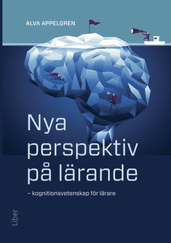Valokuva kirjasta Alva Appelgren Nya perspektiv på lärande, kuuluu tuoteryhmään Ruots muu tieto.