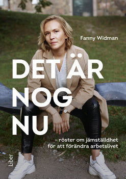 Valokuva kirjasta Fanny Widman Det är nog nu, kuuluu tuoteryhmään Ruots muu tieto.