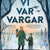 Tuotteen Vi var vargar pikkukuva 1