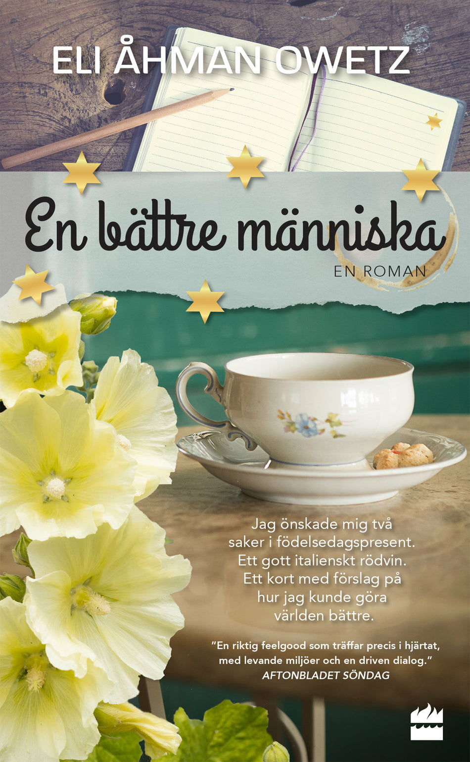 Valokuva kirjasta Eli Åhman Owetz En bättre människa, kuuluu tuoteryhmään Ruots kaunokirjat.