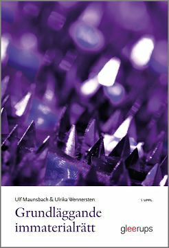 Valokuva kirjasta Ulf Maunsbach / Ulrika Wennersten Grundläggande immaterialrätt, kuuluu tuoteryhmään Ruots muu tieto.